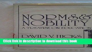 [Fresh] Norms and Nobility: A Treatise on Education New Ebook