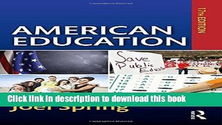 [Fresh] American Education (Sociocultural, Political, and Historical Studies in Education) New Books