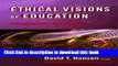 [Fresh] Ethical Visions of Education: Philosophy in Practice New Ebook