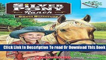 [Download] Silver Pony Ranch #2: Sweet Buttercup: A Branches Book Kindle Free
