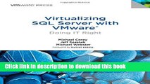 [Download] Virtualizing SQL Server with VMware: Doing IT Right Kindle Online