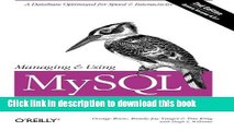 [Download] Managing   Using MySQL: Open Source SQL Databases for Managing Information   Web Sites