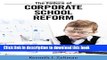 [PDF] Failure of Corporate School Reform (Critical Interventions: Politics, Culture, and the