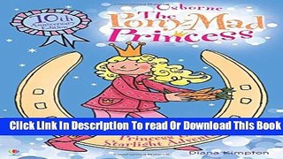 [Download] Pony Mad Princess/Princess Ellie s Starlight Adventure Kindle Online