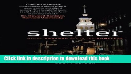 [PDF] Shelter: Where Harvard Meets the Homeless Download Online