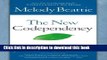 [Popular] The New Codependency: Help and Guidance for Today s Generation Hardcover OnlineCollection
