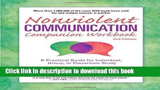 [Popular] Nonviolent Communication Companion Workbook, 2nd Edition: A Practical Guide for