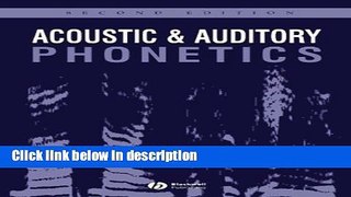 Ebook Acoustic and Auditory Phonetics Full Online