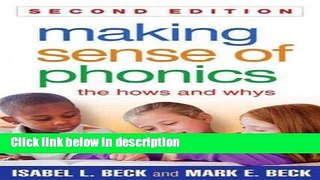 Ebook Making Sense of Phonics: The Hows and Whys Free Online