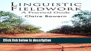 Ebook Linguistic Fieldwork: A Practical Guide Full Online