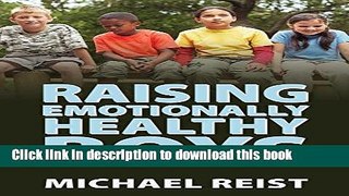 [Popular] Raising Emotionally Healthy Boys Kindle OnlineCollection