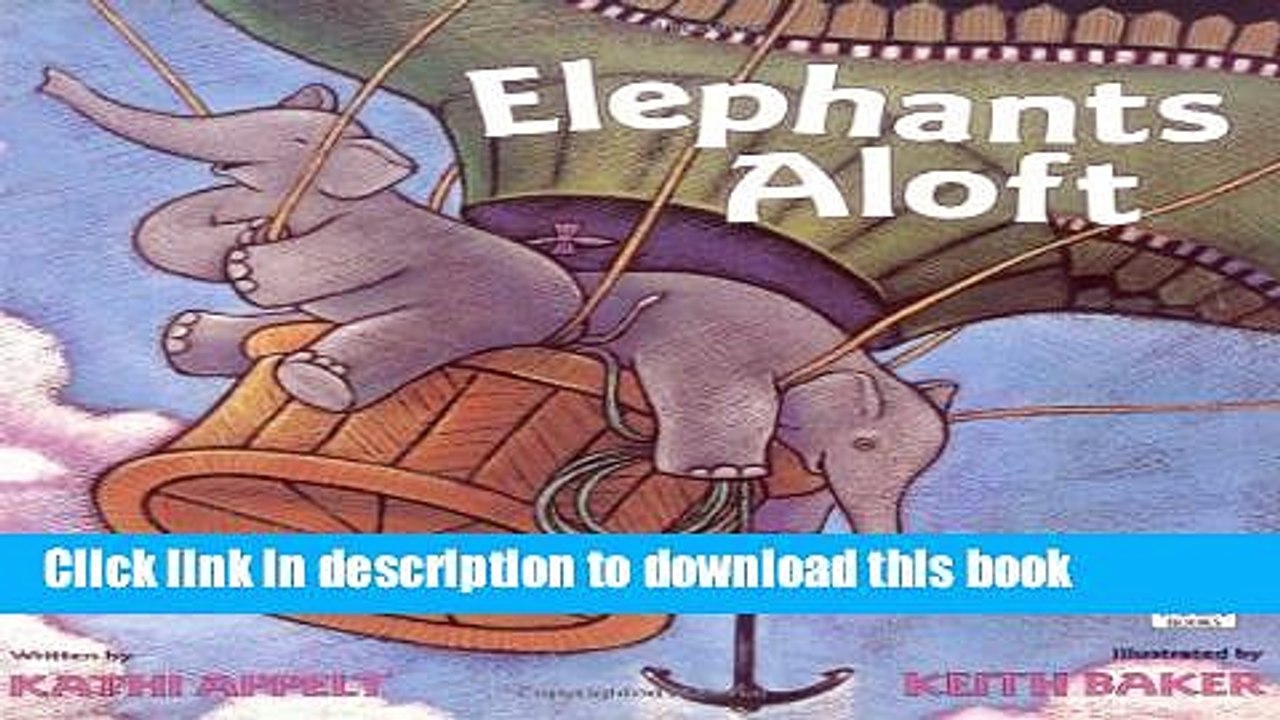 [Download] Elephants Aloft Paperback Collection