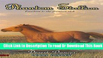 [Download] Phantom Stallion #7: Desert Dancer Paperback Collection