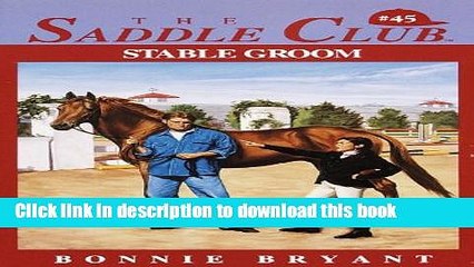 [Download] Stable Groom (Saddle Club series) Paperback Free