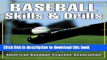 [Download] Baseball Skills   Drills Paperback Collection