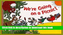 [Download] We re Going on a Picnic! Hardcover Online