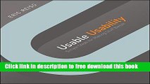 [Download] Usable Usability: Simple Steps for Making Stuff Better Hardcover Collection