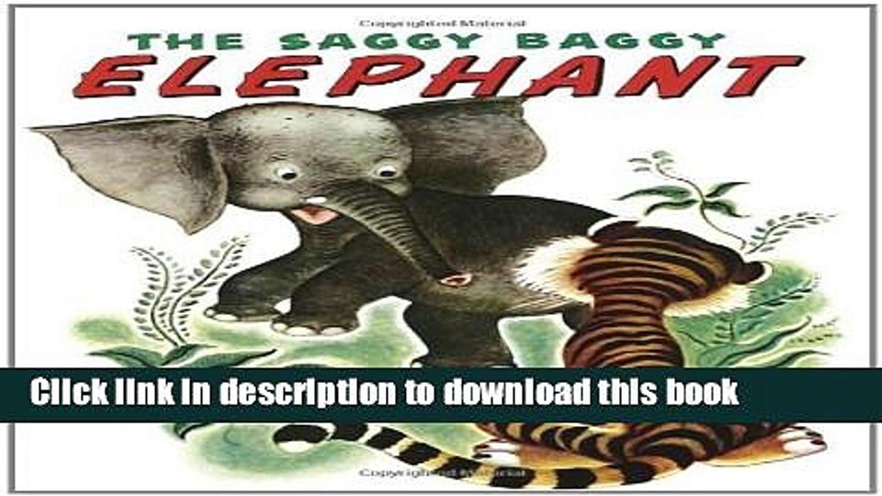 [Download] The Saggy Baggy Elephant (Little Golden Book) Kindle Collection