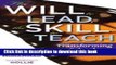 [Popular] The Will to Lead, the Skill to Teach: Transforming Schools at Every Level Hardcover