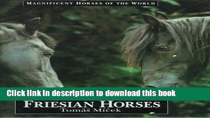 [Download] Friesian Horses Kindle Collection