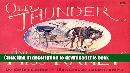 [Download] Old Thunder And Miss Raney Paperback Free