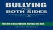 [Popular] Bullying From Both Sides: Strategic Interventions for Working With Bullies   Victims