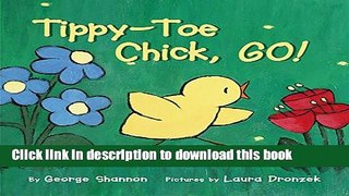 [Download] Tippy-Toe Chick, Go! Kindle Free