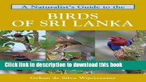 [Download] A Naturalist s Guide to the Birds of Sri Lanka (Naturalists  Guides) Kindle Collection