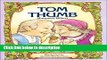 [PDF] TOM THUMB, SOFTCOVER, BEGINNING TO READ (BEGINNING-TO-READ BOOKS) Ebook Online