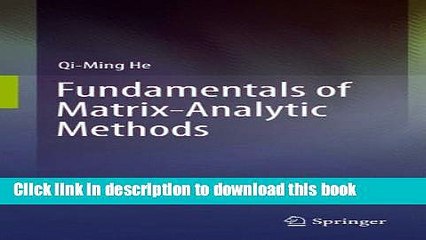 [Download] Fundamentals of  Matrix-Analytic Methods Hardcover Collection
