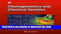Download Chemogenomics and Chemical Genetics: A User s Introduction for Biologists, Chemists and