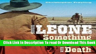 [Download] Sergio Leone: Something to Do with Death Paperback Collection