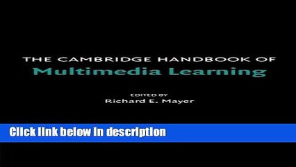 [PDF] The Cambridge Handbook of Multimedia Learning (Cambridge Handbooks in Psychology) [Full Ebook]