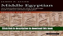 [Popular] Books Middle Egyptian: An Introduction to the Language and Culture of Hieroglyphs Full