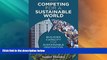 READ FREE FULL  Competing for a Sustainable World: Building Capacity for Sustainable Innovation