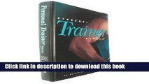 [Download] Personal Trainer Manual: The Resource for Fitness Professionals Kindle Free