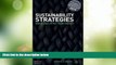 READ FREE FULL  Sustainability Strategies: When Does it Pay to be Green? (INSEAD Business Press)