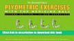 [Download] Plyometric Exercises with the Medicine Ball, 2nd Edition Paperback Free