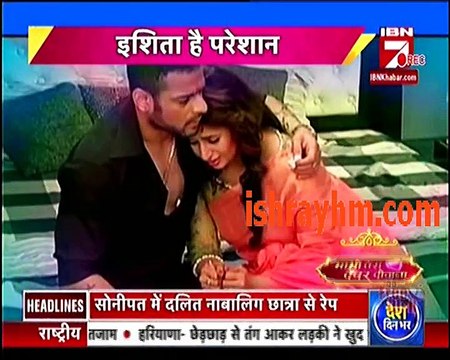 Yeh Hai Mohabbatein 10th Aug 2016 IBN7 Bhabhi Tera Devar dewaana 10th Aug 2016