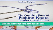 [Download] The Complete Book of Fishing Knots, Leaders, and Lines Paperback Free