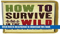 [Popular] How to Survive in the Wild Hardcover OnlineCollection