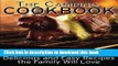 [Popular] The Camping Cookbook: Delicious and Mostly Easy Recipes the Family Will Love (Camping