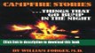 [Popular] Campfire Stories, Vol. 1: Things That Go Bump in the Night Hardcover Free