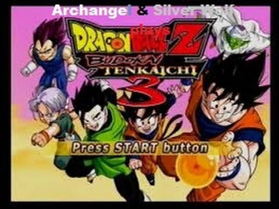 Archangel & The Silver Wolf Plays DBZ Budokai Tenkaichi 3