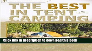 [Popular] The Best in Tent Camping: Maryland: A Guide for Car Campers Who Hate RVs, Concrete