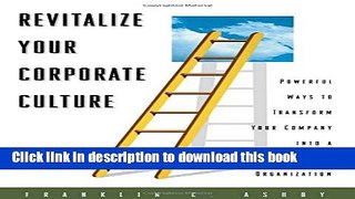 [PDF Kindle] Revitalize Your Corporate Culture Free Download