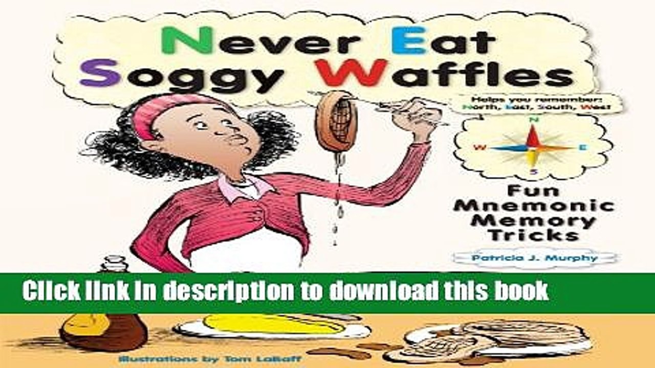 Download Never Eat Soggy Waffles Fun Mnemonic Memory Tricks (Prime