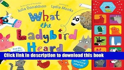 [Download] What the Ladybird Heard Sound Book Kindle Collection