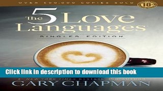 [Popular] 5 Love Languages Singles Edition, The Kindle OnlineCollection