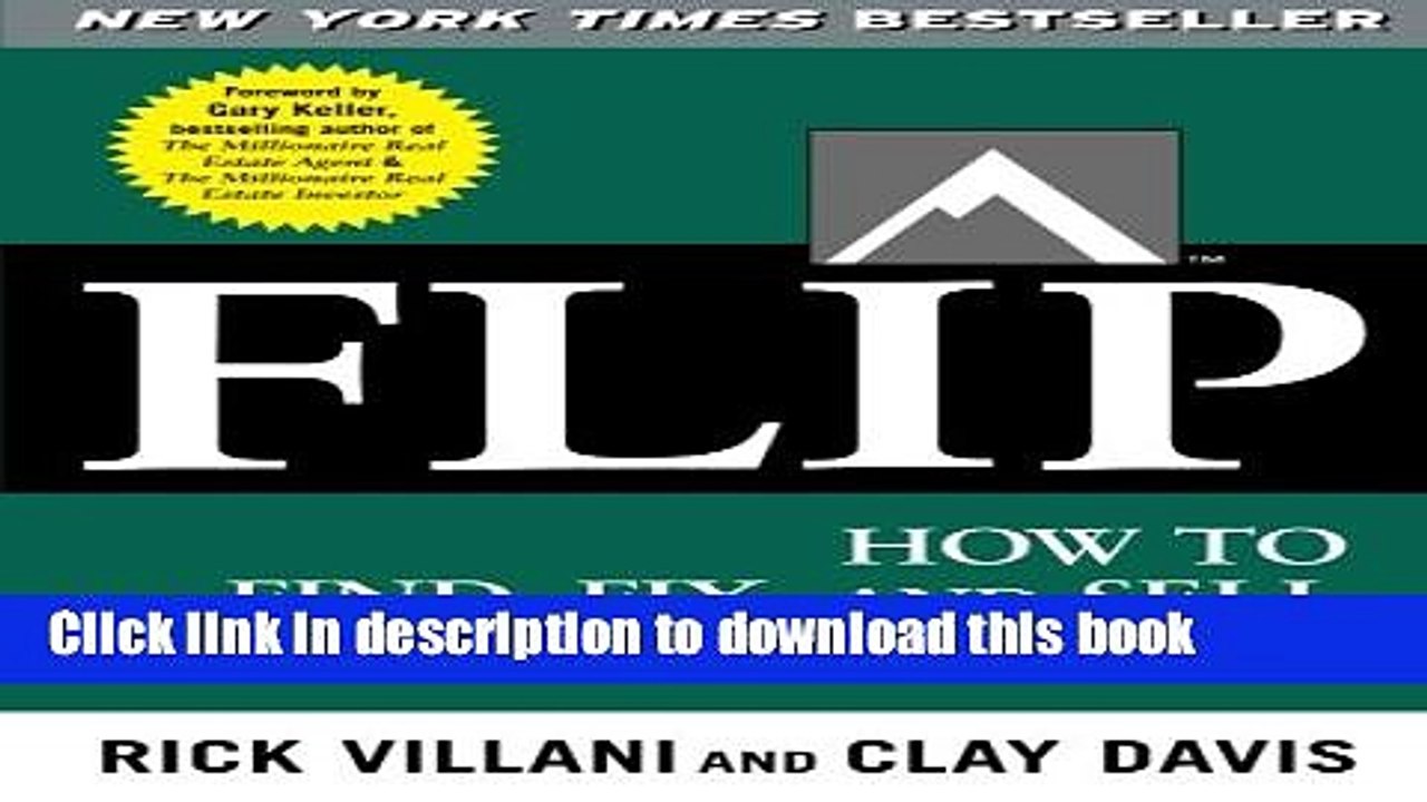 [Read PDF] FLIP: How to Find, Fix, and Sell Houses for Profit Ebook Online